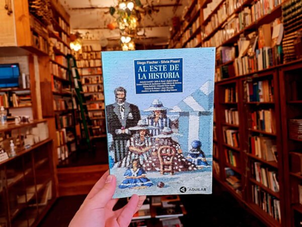 Al Este De La Historia. Diego Fischer - Silvia Pisani.
