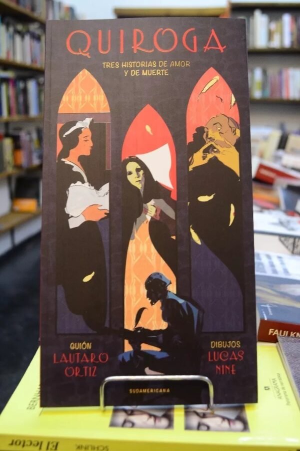 Tres Historias De Amor Y De Muerte. H. Quiroga.