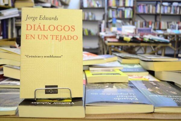 Diálogos En Un Tejado. Jorge Edwards.