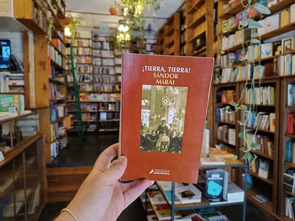¡tierra, Tierra! Sándor Márai.