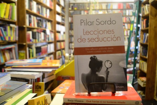Lecciones De Seducción. Pilar Sordo.