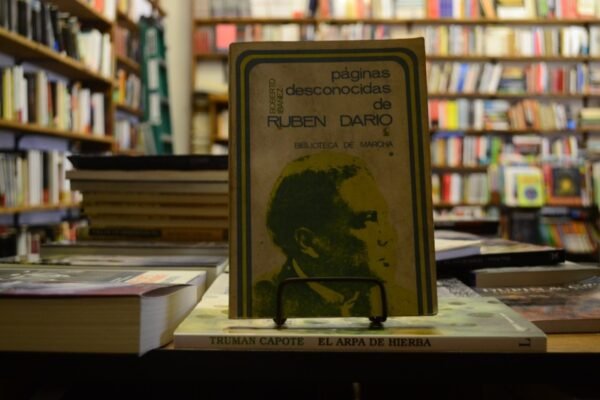 Páginas Desconocidas De Ruben Darío. Recopilación R Ibáñez