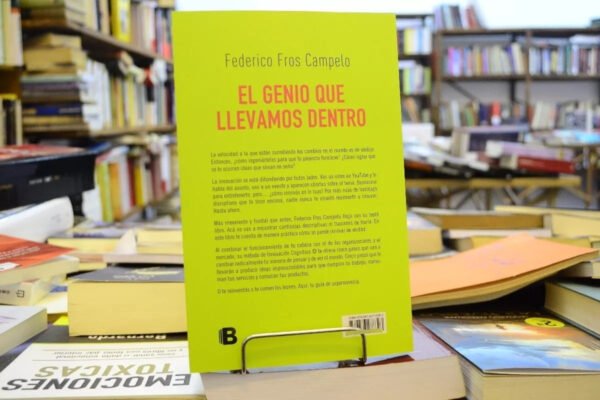 El Genio Que Llevamos Dentro. Federico Fros Campelo. - Imagen 3