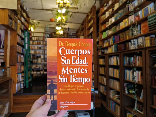 Cuerpos Sin Edad - Deepak Chopra, 1994, Autoayuda - Imagen 2