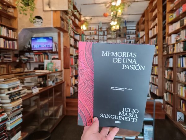 Memorias De Una Pasión. Julio María Sanguinetti.