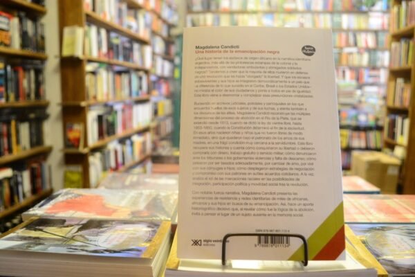 Una Historia De La Emancipación Negra. Magdalena Candioti. - Imagen 3