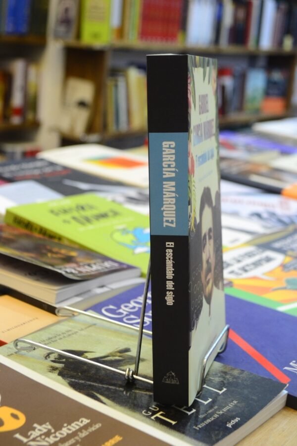 El Escándalo Del Siglo. Gabriel García Márquez. - Imagen 2