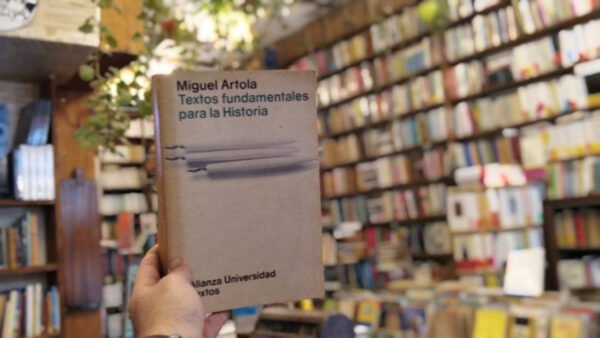 Textos Fundamentales Para La Historia. Miguel Artola.