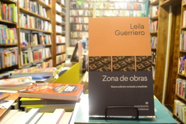 Zona De Obras. Leila Guerriero.