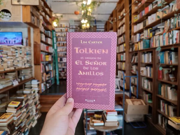 Tolkien: El Origen De El Señor De Los Anillos Lin Carter