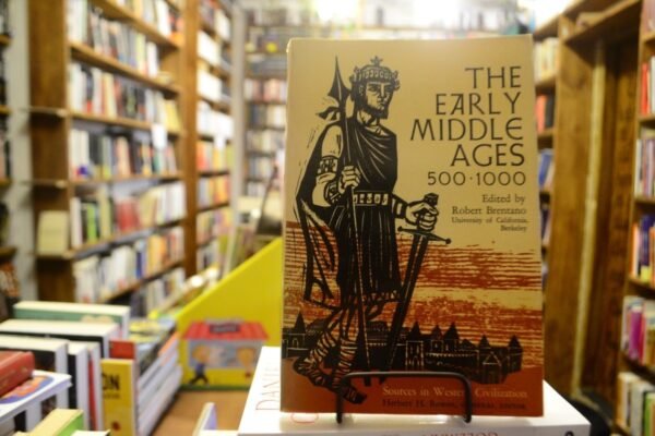 The Early Middle Ages 500 - 1000. Robert Brentano.