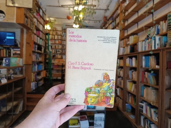 Los Métodos De La Historia. C Cardoso Y H Pérez Brignoli.