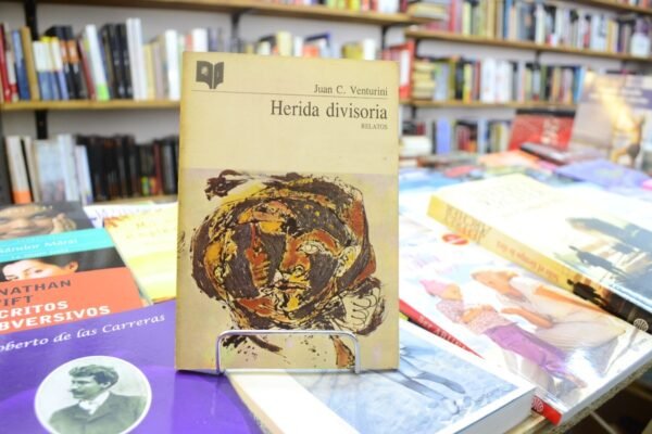 Herida Divisoria. Juan C. Venturini.