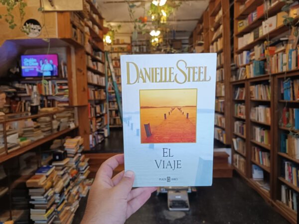 El Viaje. Danielle Steel.