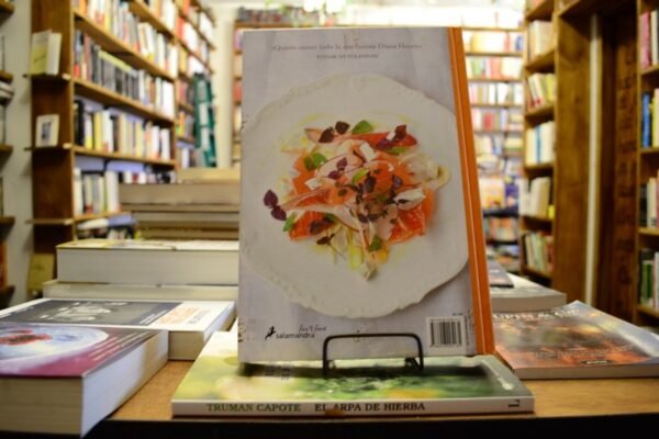 El Arte De Comer Bien. Diana Henry. - Imagen 3