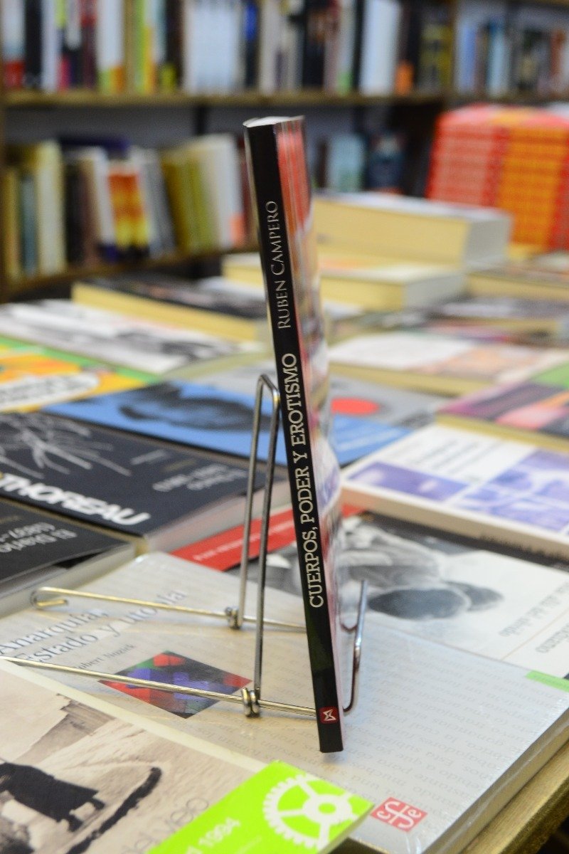 Cuerpos, Poder Y Erotismo Escritos Inconvenientes. R Campero - Imagen 2