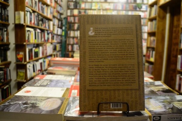 Periodismo Y Verdad. Jorge Fontevecchia. - Imagen 3