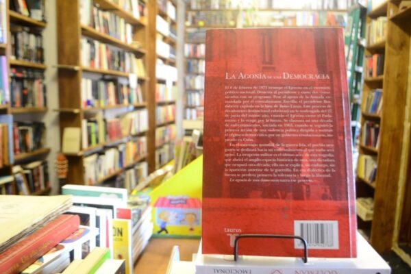 La Agonía De Una Democracia. Julio María Sanguinetti. - Imagen de 4