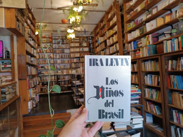 Los Niños Del Brasil. Ira Levin.