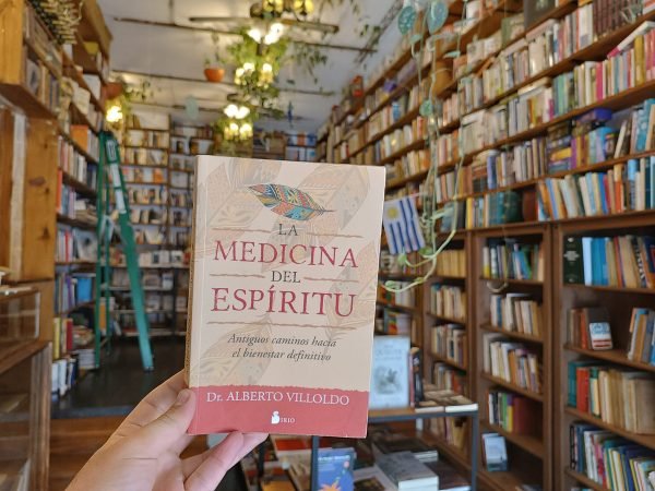La Medicina Del Espíritu. Dr. Alberto Villoldo.
