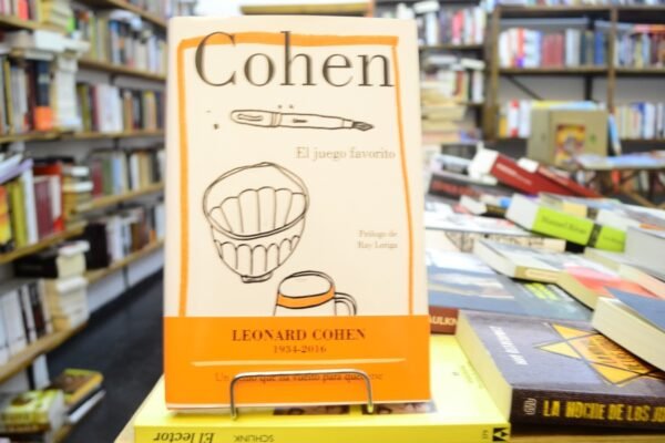 El Juego Favorito. Leonard Cohen.