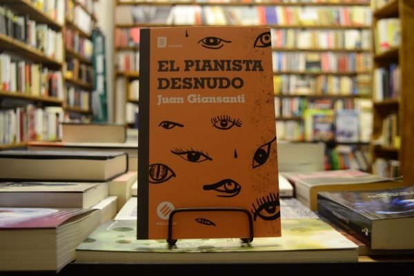 El Pianista Desnudo. Juan Giansanti.