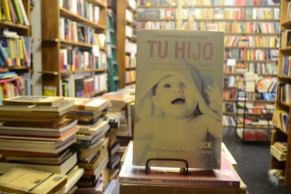 Tu Hijo. Dr Benjamin Spock.