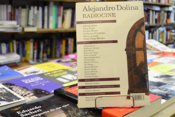 Radiocine. Alejandro Dolina. - Imagen 3