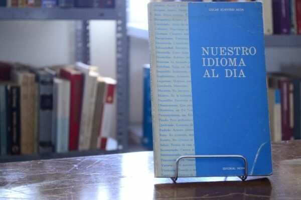 Nuestro Idioma Al Día. Oscar Echeverri Mejia.
