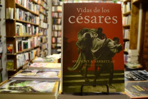 Vidas De Los Cesares. Anthony A. Barrett.