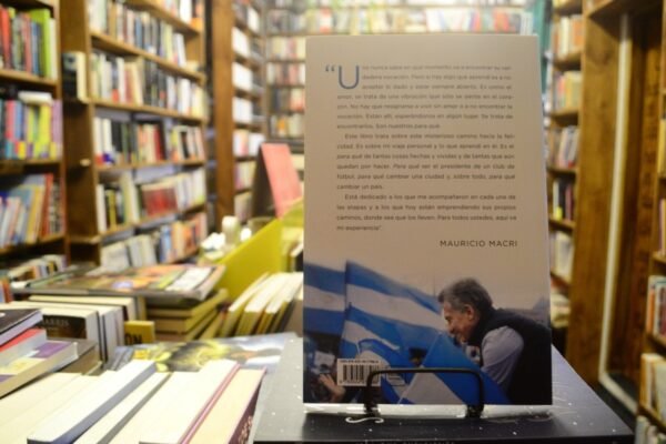 Para Qué. Mauricio Macri. - Imagen 3