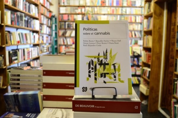 Políticas Sobre El Cannabis. A A V V.