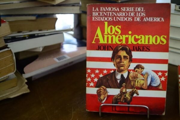 Los Americanos. John Jakes.