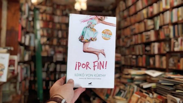 ¡por Fin! Ildikó Von Kürthy.