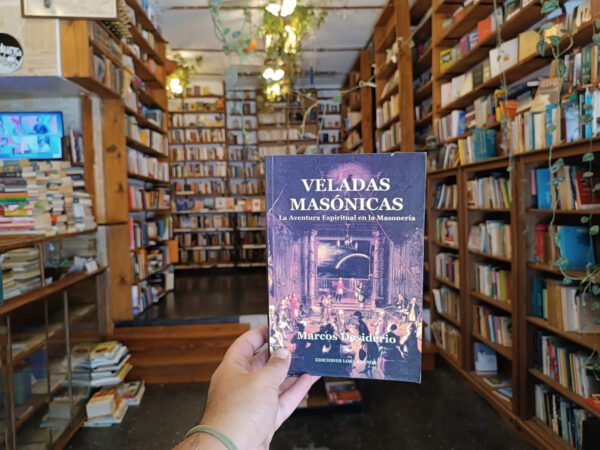 Veladas Masónicas. Marcos Desiderio.