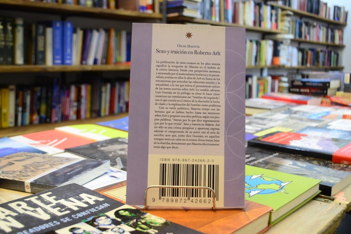 Sexo Y Traición En Roberto Arlt. Oscar Masotta. - Imagen 3