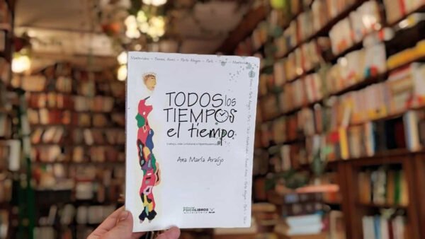 Todos Los Tiempos El Tiempo. Ana María Araújo.