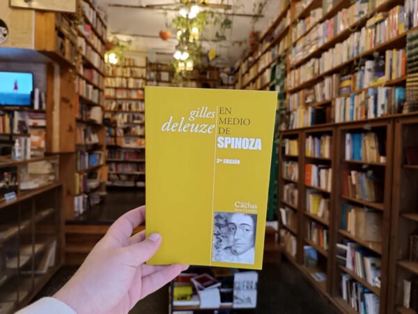 En Medio De Spinoza. Gilles Deleuze.