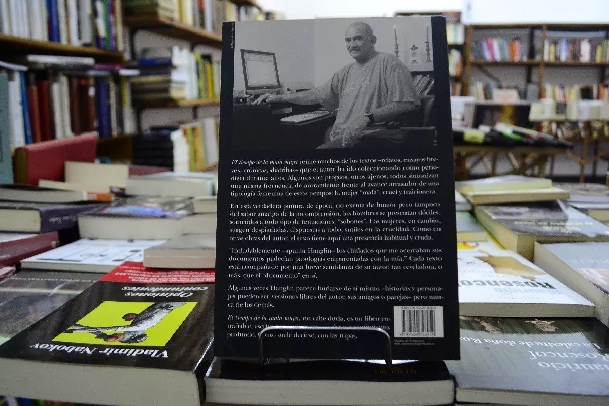 El Tiempo De La Mala Mujer. Rolando Hanglin. - Imagen 2