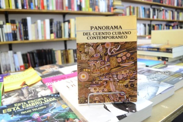 Panorama Del Cuento Cubano Contemporáneo.