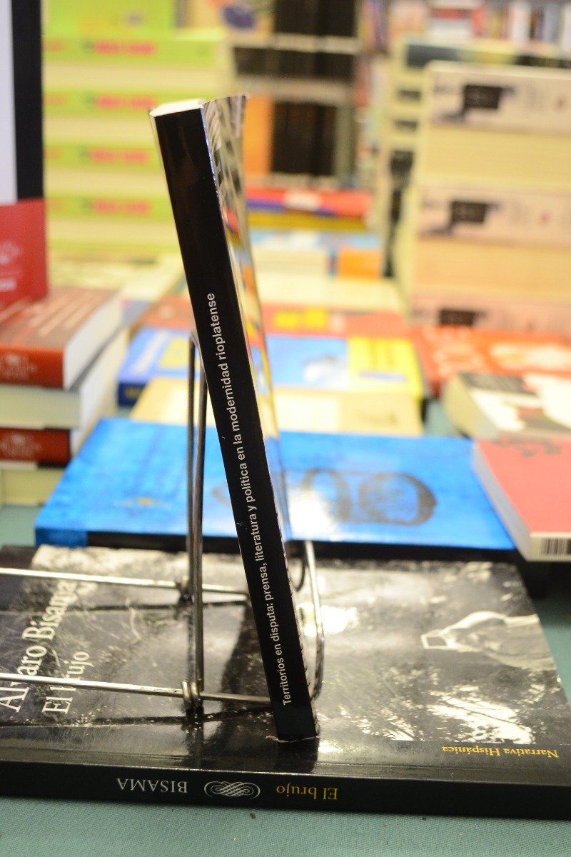 Territorios En Disputa: Prensa, Literatura Y Política... - Imagen 2