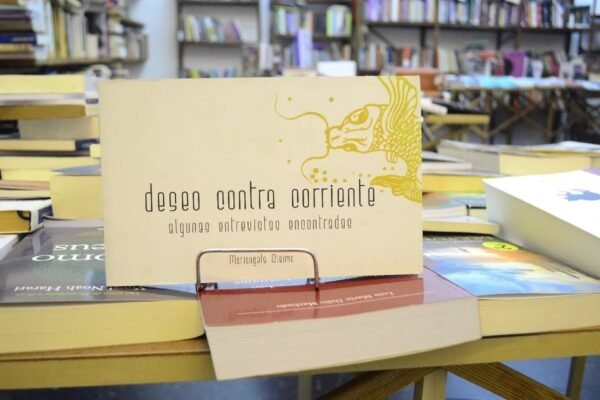 Deseo Contra Corriente. Mariangela Giaimo.