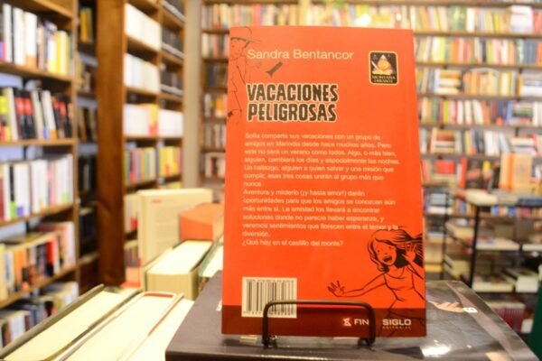 Vacaciones Peligrosas. Sandra Bentancor. - Imagen 3