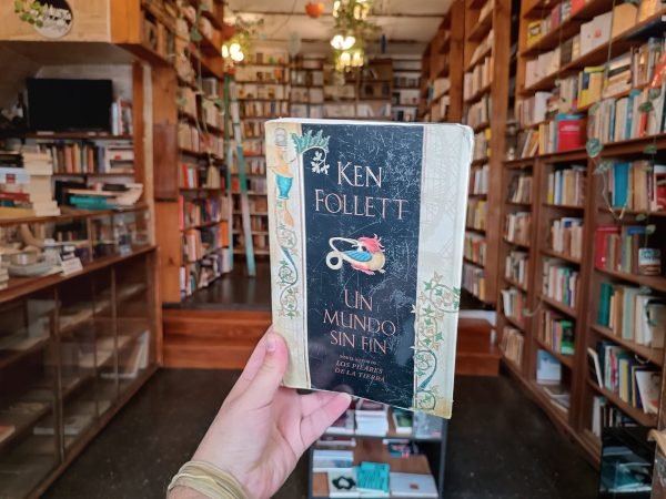 Un Mundo Sin Fin. Ken Follett.