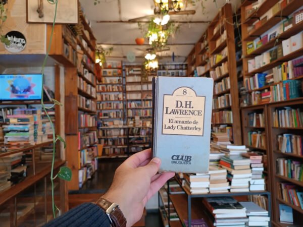 El Amante De Lady Chatterley. D H Lawrence.