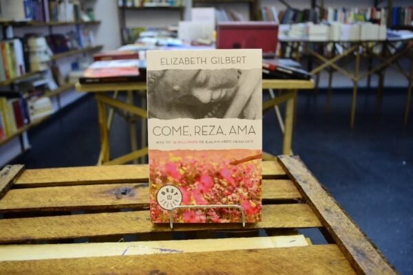 Come, Reza, Ama. Elizabeth Gilbert.