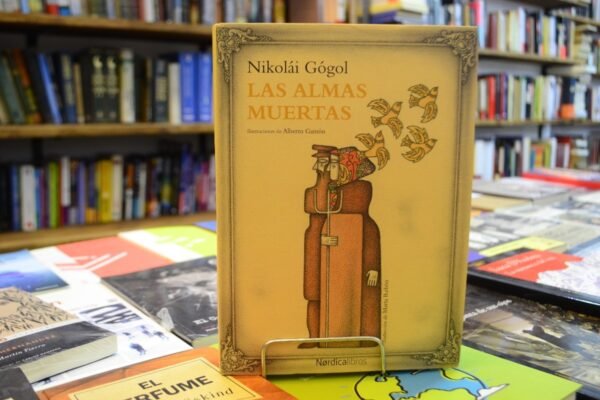 Las Almas Muertas. Nikolái Gógol.