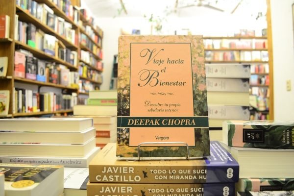 Viaje Hacia El Bienestar. Deepack Chopra.