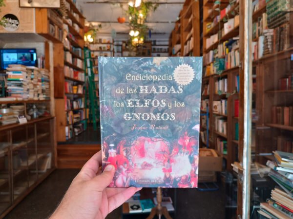 Enciclopedia De Las Hadas, Los Elfos Y Gnomos Jeanne Ruland