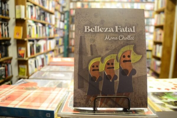 Belleza Fatal. Mona Chollet.